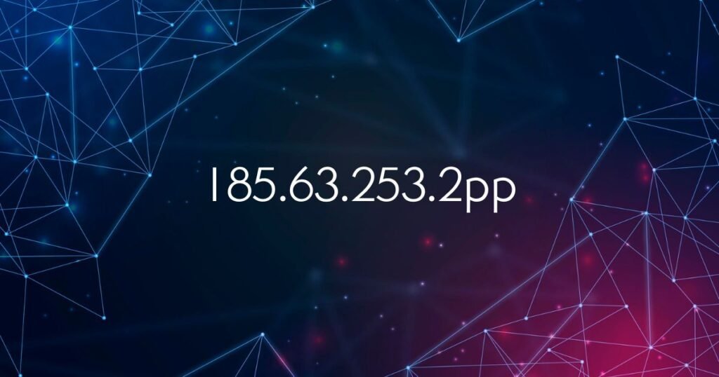 185.63.253.2pp